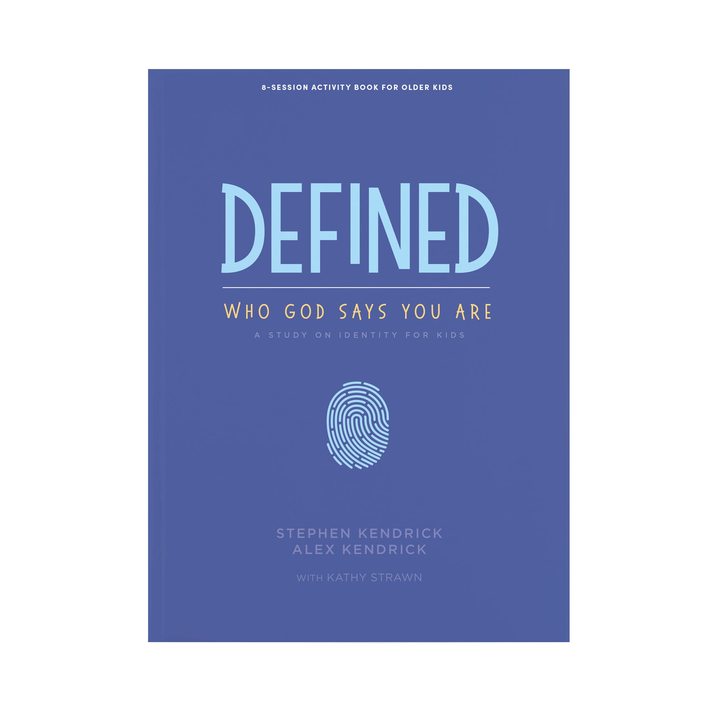 Book Cover Defined: Who God Says You Are - Older Kids Activity Book: A Study on Identity for Kids