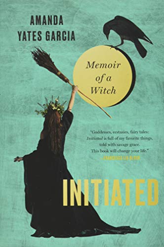 Book Cover Initiated: Memoir of a Witch