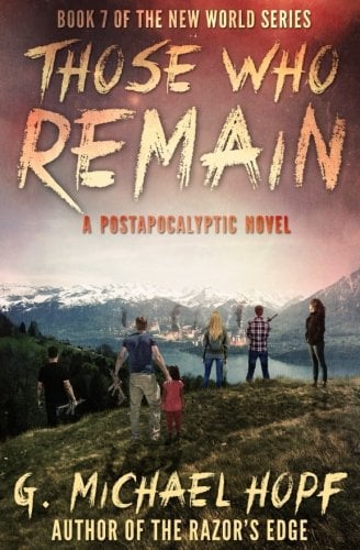 Book Cover Those Who Remain (The New World Series) (Volume 7)