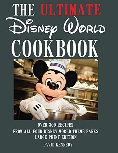 Book Cover The Ultimate Disney World Cookbook