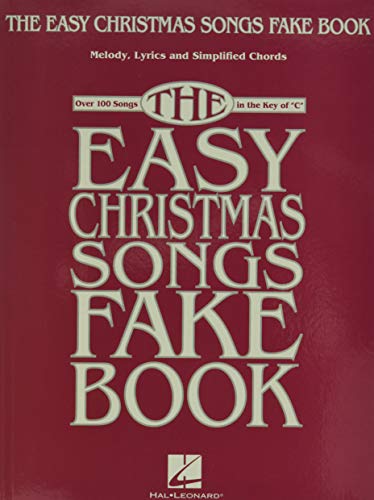 Book Cover The Easy Christmas Songs Fake Book: 100 Songs in the Key of C
