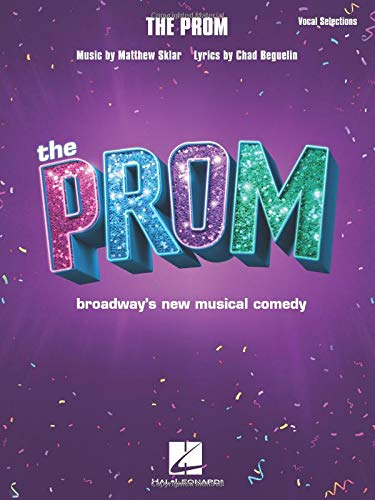 Book Cover The Prom: Vocal Selections from Broadway's New Musical Comedy