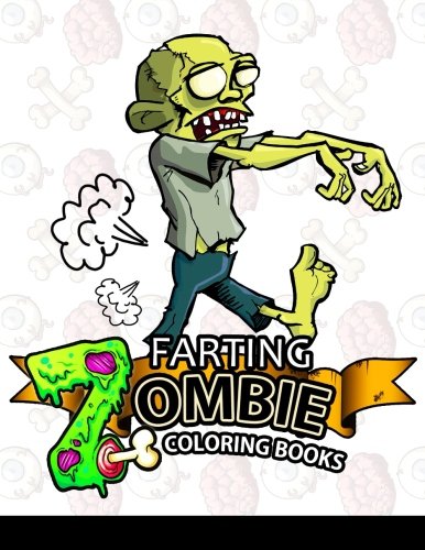 Book Cover Farting Zombie coloring books: A Cute and Funny Coloring Book (Diary of Farting Zombie, Farting animals coloring books)