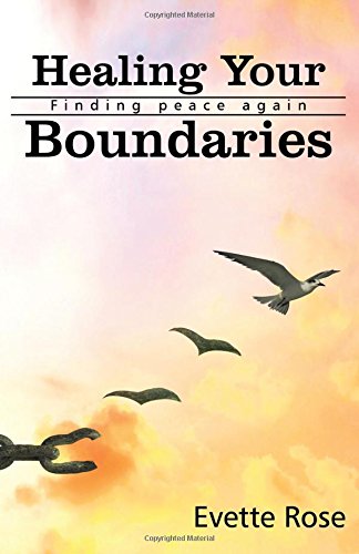 Book Cover Healing Your Boundaries: Finding Peace Again (Metaphysical Anatomy) (Volume 1)