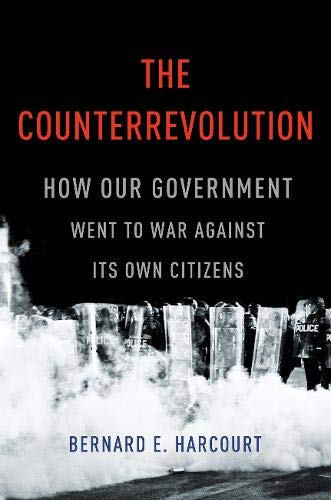 Book Cover The Counterrevolution: How Our Government Went to War Against Its Own Citizens