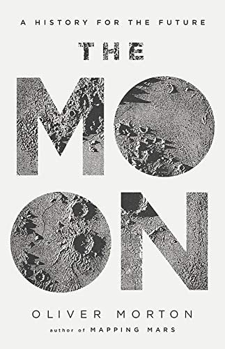 Book Cover The Moon: A History for the Future (Economist Books)