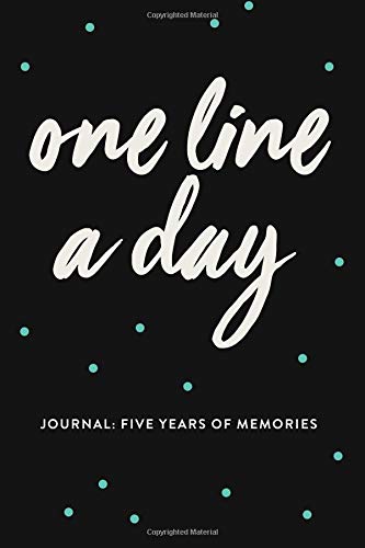 Book Cover One Line A Day Journal: Five Years of Memories, 6x9 Diary, Dated and Lined Book, Black With Blue Dots