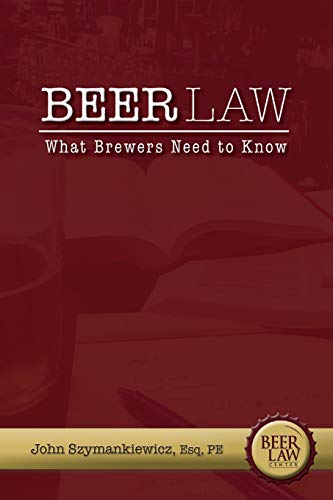 Book Cover Beer Law: What Brewers Need to Know