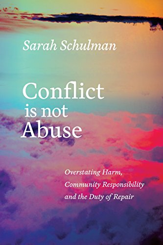 Book Cover Conflict Is Not Abuse: Overstating Harm, Community Responsibility, and the Duty of Repair