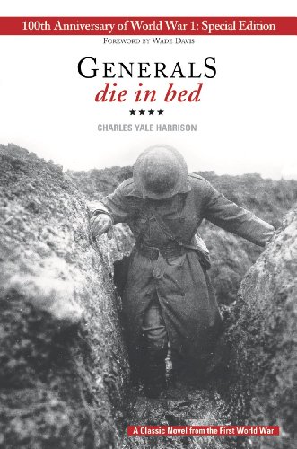 Book Cover Generals Die In Bed: 100th Anniversary of World War I Special Edition