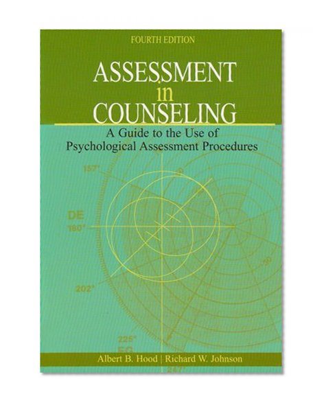 Book Cover Assessment in Counseling: A Guide to the Use of Psychological Assessment Procedures, 4th Edition