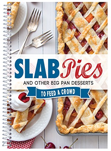 Book Cover Slab Pies & Other Big Pan Desserts