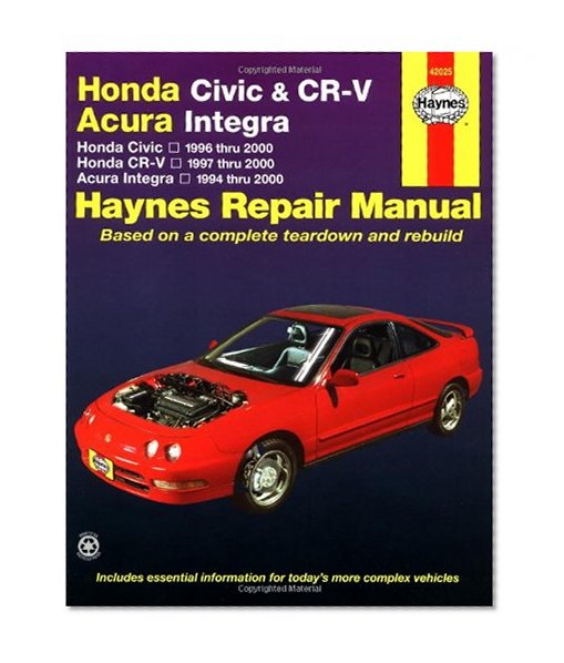Book Cover Honda Civic 1996-2000, Honda CR-V 1997-2000 & Acura Integra 1994-2000 (Haynes Automotive Repair Manual)
