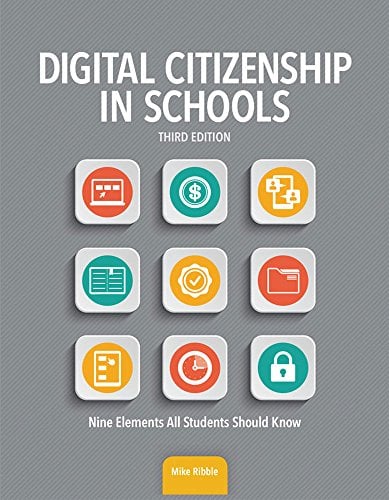 Book Cover Digital Citizenship in Schools: Nine Elements All Students Should Know