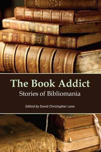 Book Cover The Book Addict: Stories of Bibliomania