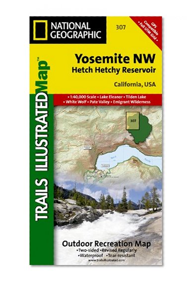 Book Cover Yosemite NW: Hetch Hetchy Reservoir (National Geographic: Trails Illustrated Map #307)