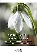 Book Cover Body, Mind, and Spirit: Daily Meditations (Hazelden Meditations)