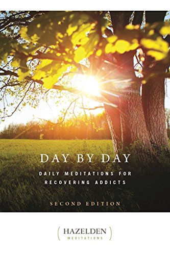 Book Cover Day by Day: Daily Meditations for Recovering Addicts, Second Edition (Hazelden Meditations)