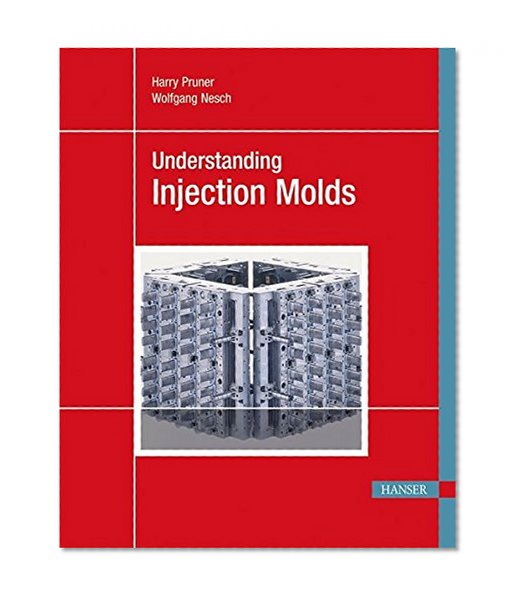 Book Cover Understanding Injection Molds