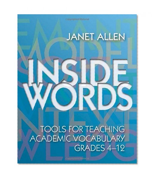Book Cover Inside Words: Tools for Teaching Academic Vocabulary, Grades 4-12