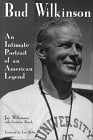Book Cover Bud Wilkinson: An Intimate Portrait of an American Legend