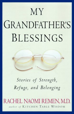Book Cover My Grandfathers Blessings: Stories of Strenght, Refuge And Belonging
