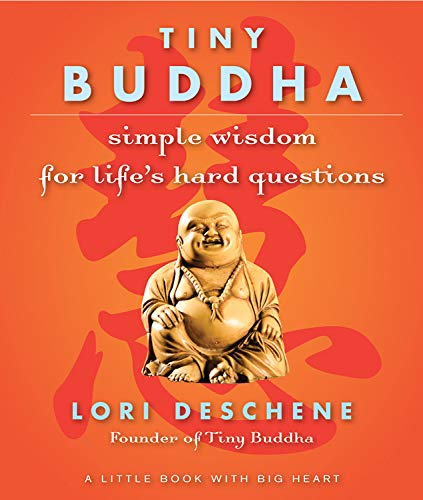 Book Cover Tiny Buddha: Simple Wisdom for Life's Hard Questions