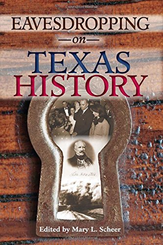 Book Cover Eavesdropping on Texas History