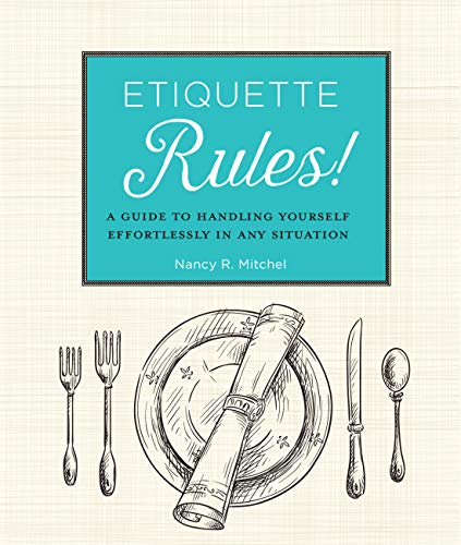 Book Cover Etiquette Rules!: A Field Guide to Modern Manners