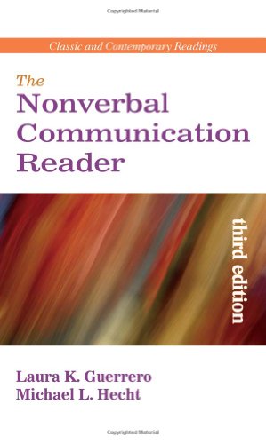 Book Cover The Nonverbal Communication Reader: Classic and Contemporary Readings, 3/E