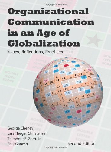 Book Cover Organizational Communication in an Age of Globalization: Issues, Reflections, Practices