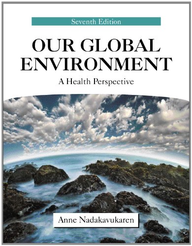Book Cover Our Global Environment: A Health Perspective