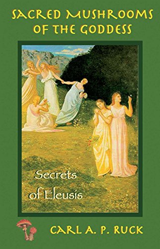 Book Cover Sacred Mushrooms: Secrets of Eleusis