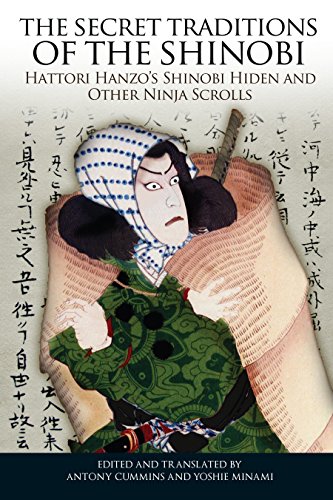 Book Cover The Secret Traditions of the Shinobi: Hattori Hanzo's Shinobi Hiden and Other Ninja Scrolls