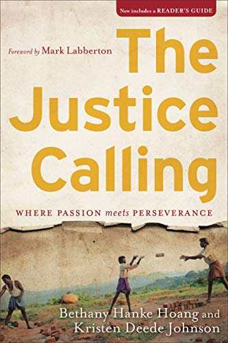 Book Cover The Justice Calling: Where Passion Meets Perseverance