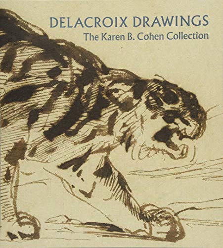 Book Cover Delacroix Drawings: The Karen B. Cohen Collection