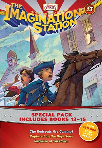 Book Cover Imagination Station Books 3-Pack: The Redcoats Are Coming! / Captured on the High Seas / Surprise at Yorktown (AIO Imagination Station Books)