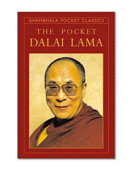 Book Cover The Pocket Dalai Lama (Shambhala Pocket Classics)