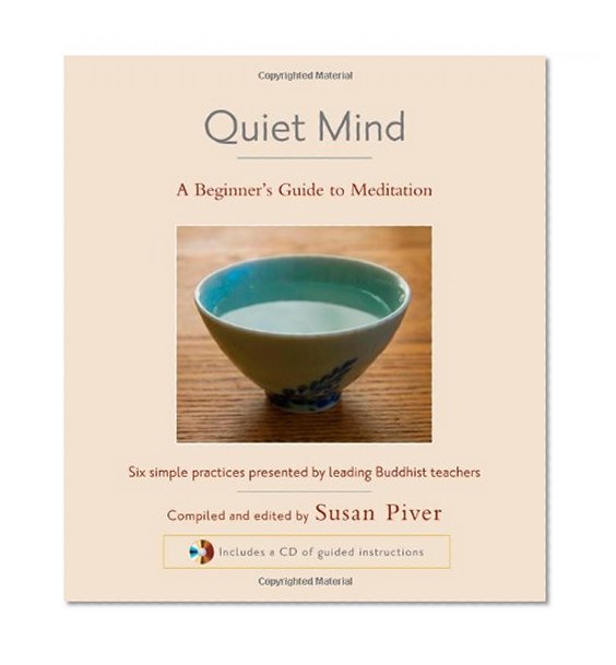 Book Cover Quiet Mind: A Beginner's Guide to Meditation
