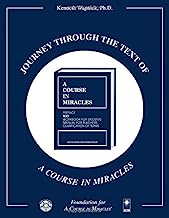journey through the workbook of a course in miracles