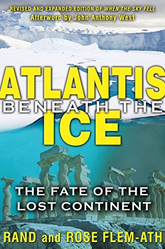 Book Cover Atlantis beneath the Ice: The Fate of the Lost Continent