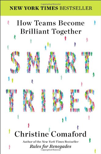 Book Cover SmartTribes: How Teams Become Brilliant Together