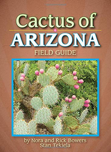 Book Cover Cactus of Arizona Field Guide (Cacti Identification Guides)