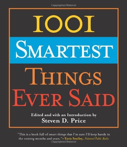 Book Cover 1001 Smartest Things Ever Said