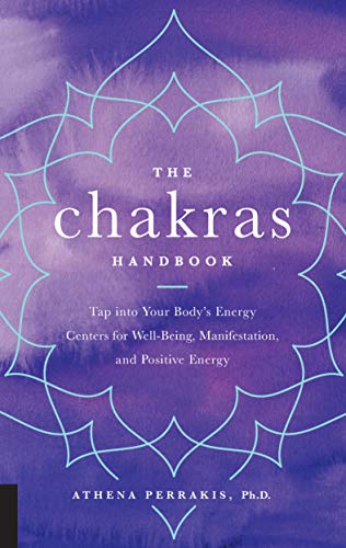Book Cover The Chakras Handbook: Tap into Your Body's Energy Centers for Well-Being, Manifestation, and Positive Energy