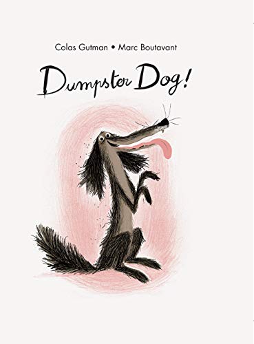 Book Cover Dumpster Dog! (The Adventures of Dumpster Dog)