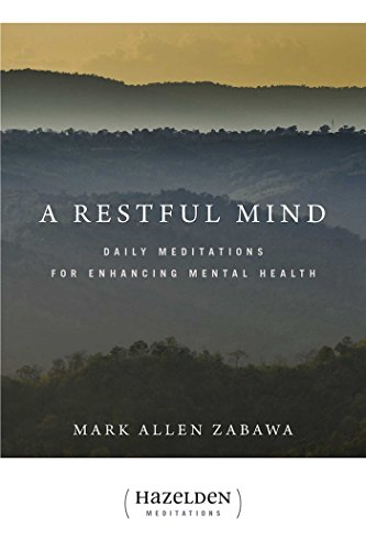 Book Cover A Restful Mind: Daily Meditations for Enhancing Mental Health (Hazelden Meditations)