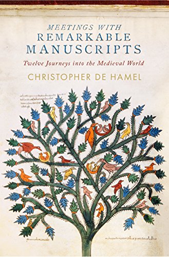 Book Cover Meetings with Remarkable Manuscripts: Twelve Journeys into the Medieval World