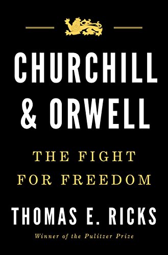Book Cover Churchill and Orwell: The Fight for Freedom