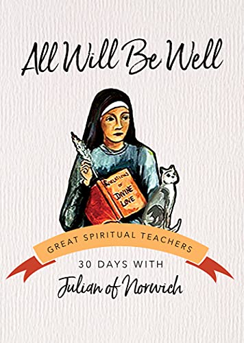 Book Cover All Will Be Well (30 Days with a Great Spiritual Teacher)